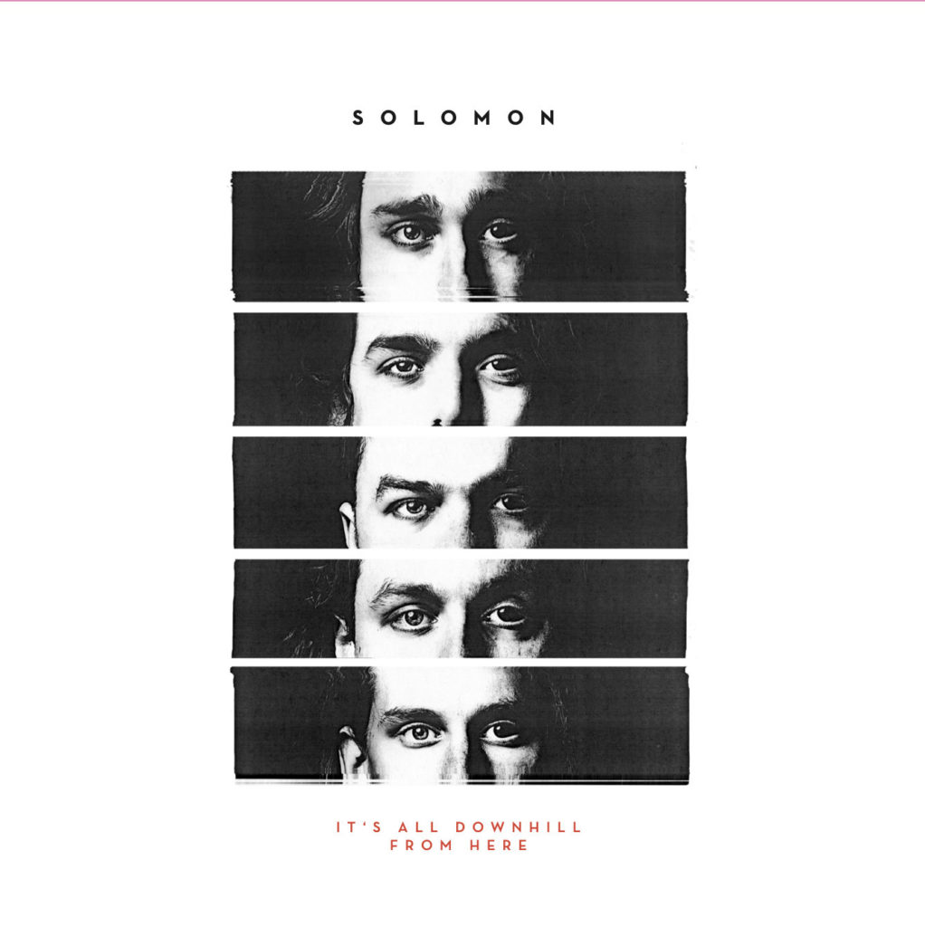 Solomon – It’s All Downhill From Here